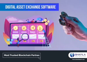 DIGITAL ASSET EXCHANGE APP DEVELOPMENT
