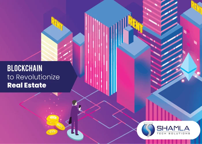 Blockchain In Real Estate