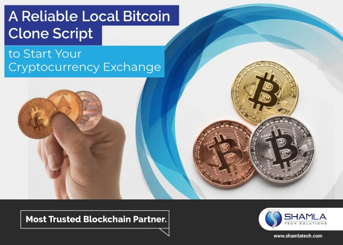 Cryptocurrency Exchange Platform Like Local Bitcoin