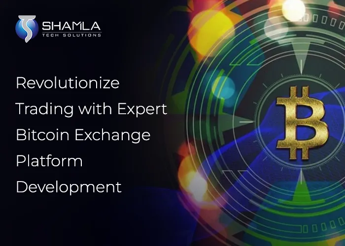 Bitcoin Exchange Platform Development services in 2025