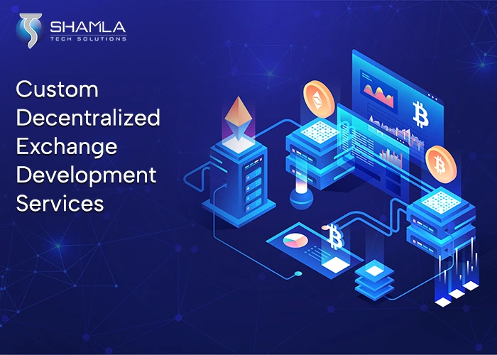 Create Your Own Decentralized Exchange at budget price