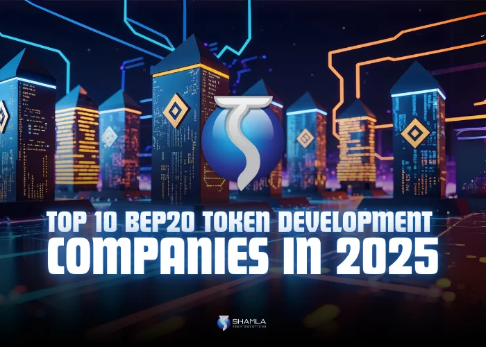 BEP20 Token Development Companies