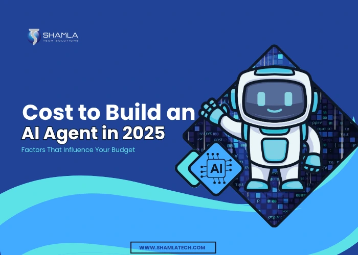 Cost to Build an AI Agent in 2025