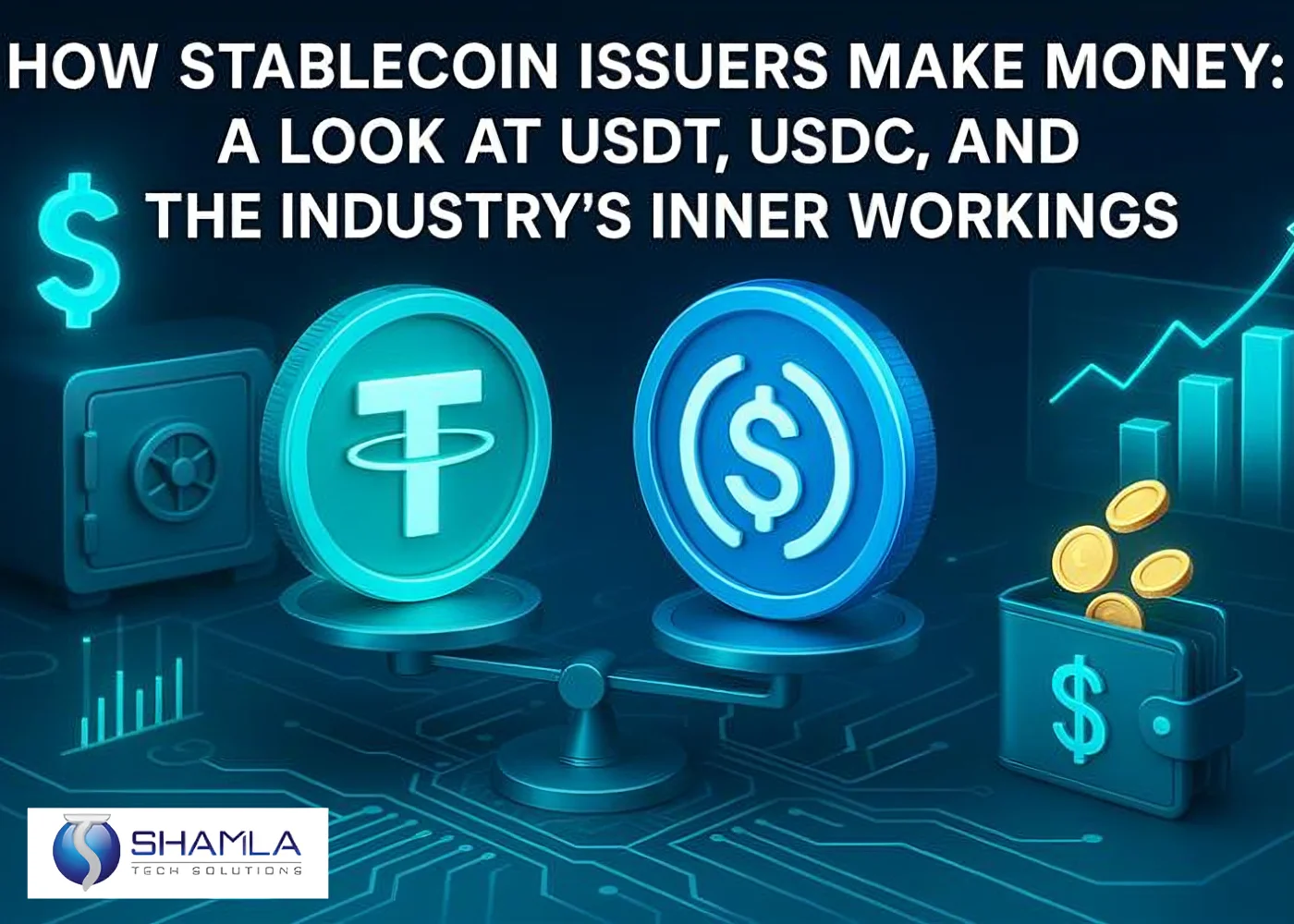 how stablecoin issuers make money