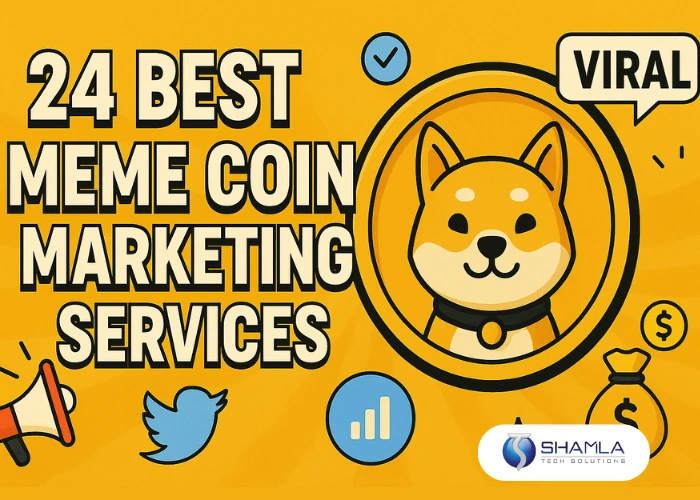 24 Best Meme Coin Marketing Services