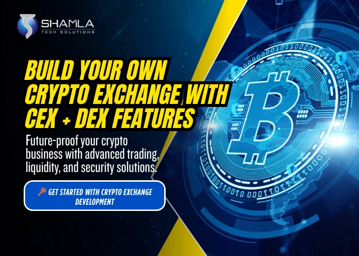 Build Your Own Crypto Exchange with CEX DEX Features
