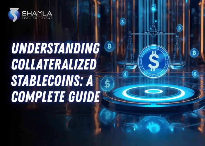Collateralized Stablecoins