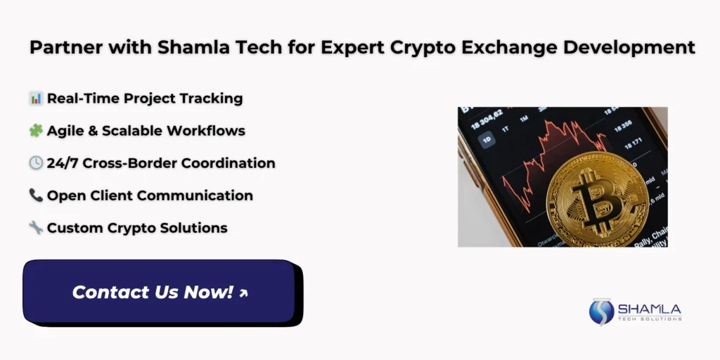 Shamla Tech crypto exchange development